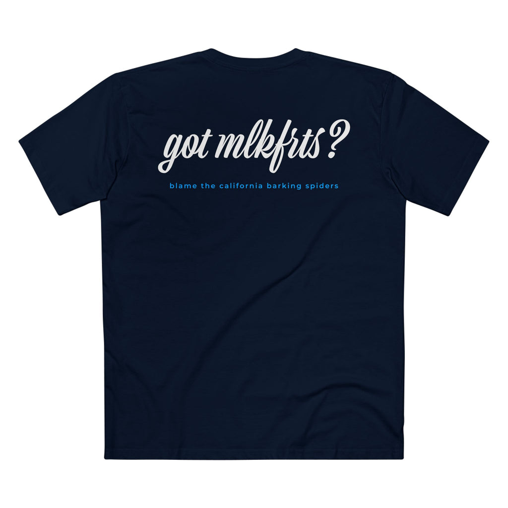 MLKFRTS California Barking Spiders Tee in navy, back: got mlkfrts? in bold script with blame the california barking spiders