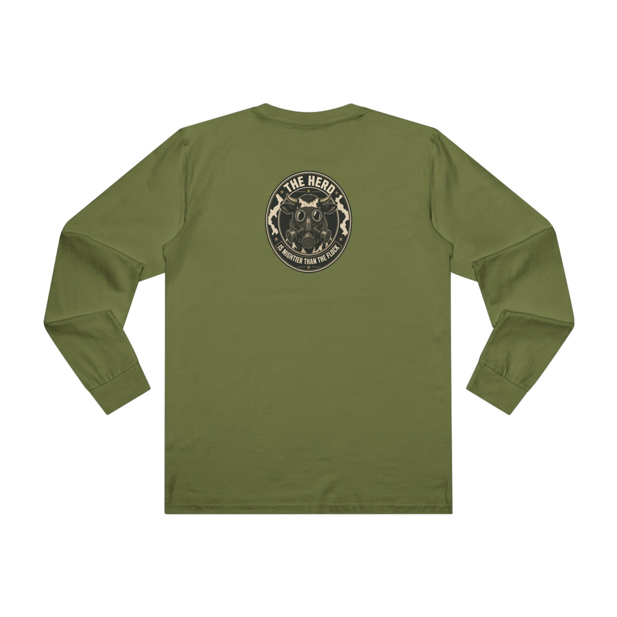 Watch Back Long Sleeve Tee in army green, back: The Herd Is Mightier Than the Flock gas-mask cow badge