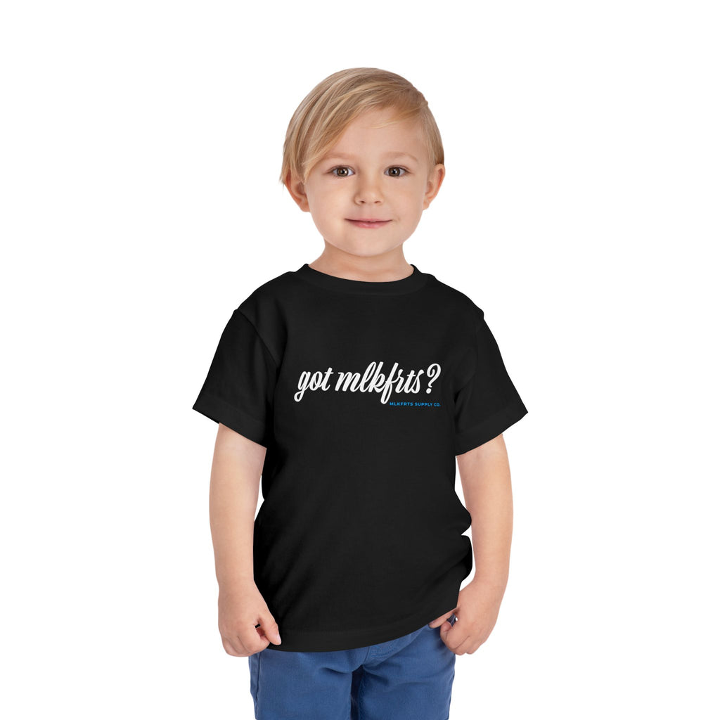 Toddler wearing the got mlkfrts? Toddler Tee in Black, got mlkfrts? script on the front