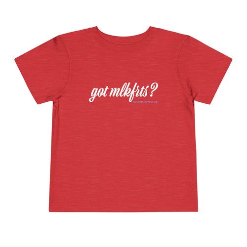 got mlkfrts? Toddler Tee in Heather Red, front with got mlkfrts? script across the chest