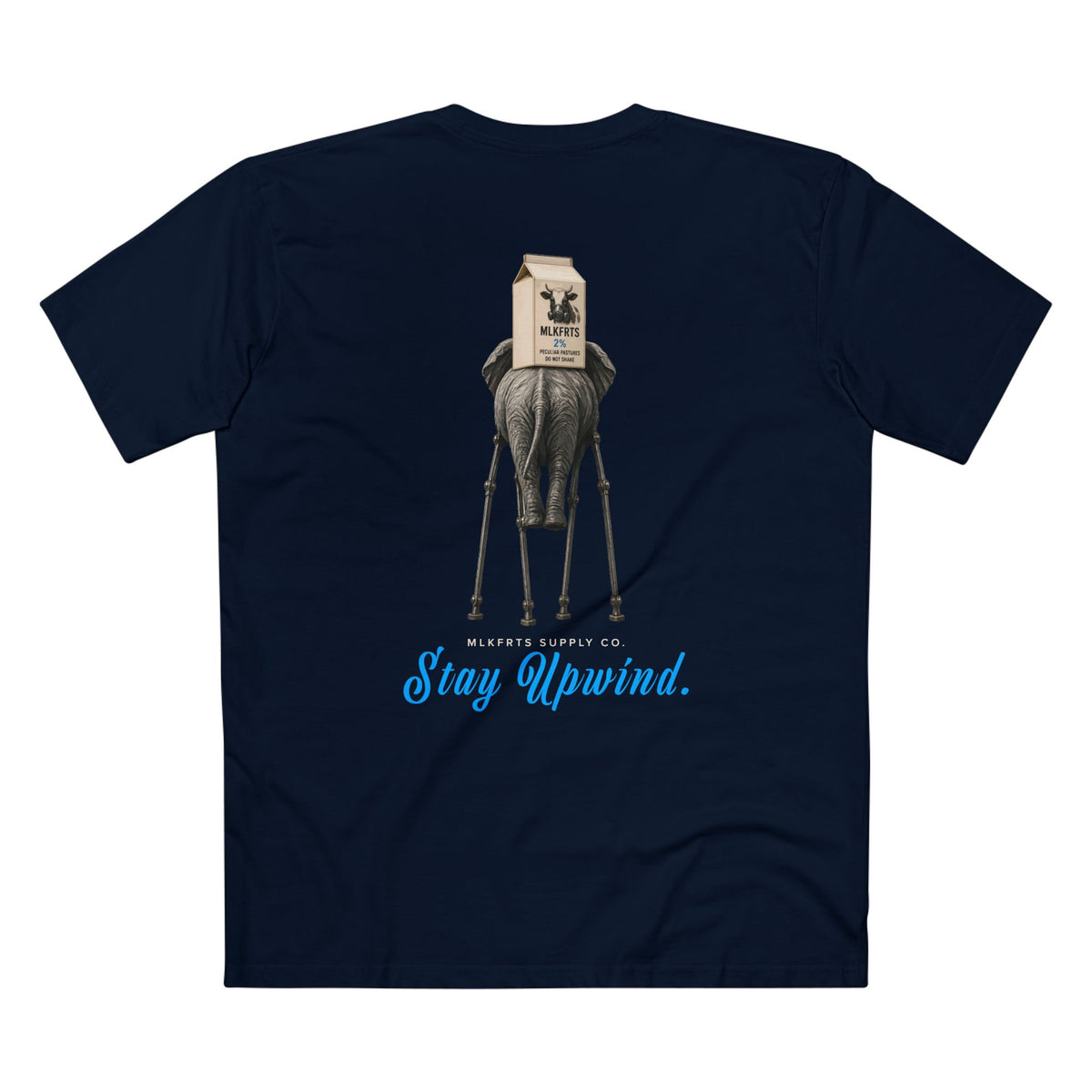 Stay Upwind Tee in navy, back: elephant on stilt legs carrying an MLKFRTS 2% milk carton, blue script Stay Upwind